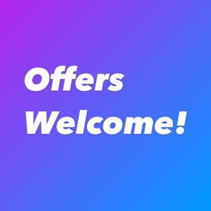 Will accept most reasonable offers!